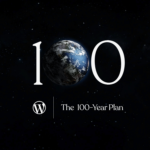 Secure Your Digital Future With WordPress Announces 100-Year Domain Name Registrations