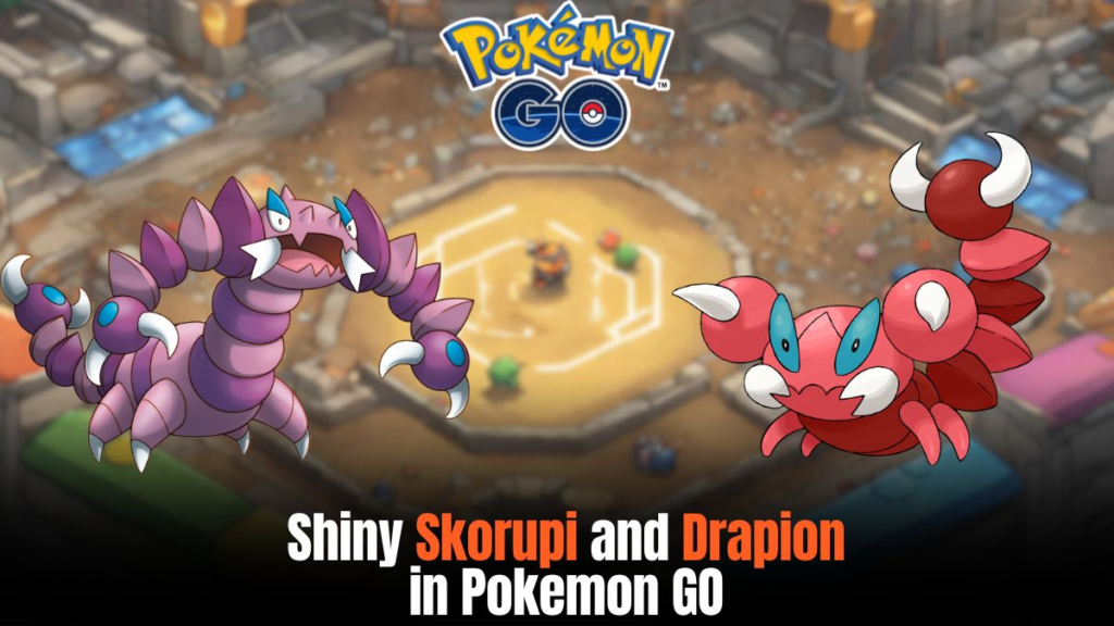 Shiny Skorupi And Drapion In Pokemon GO